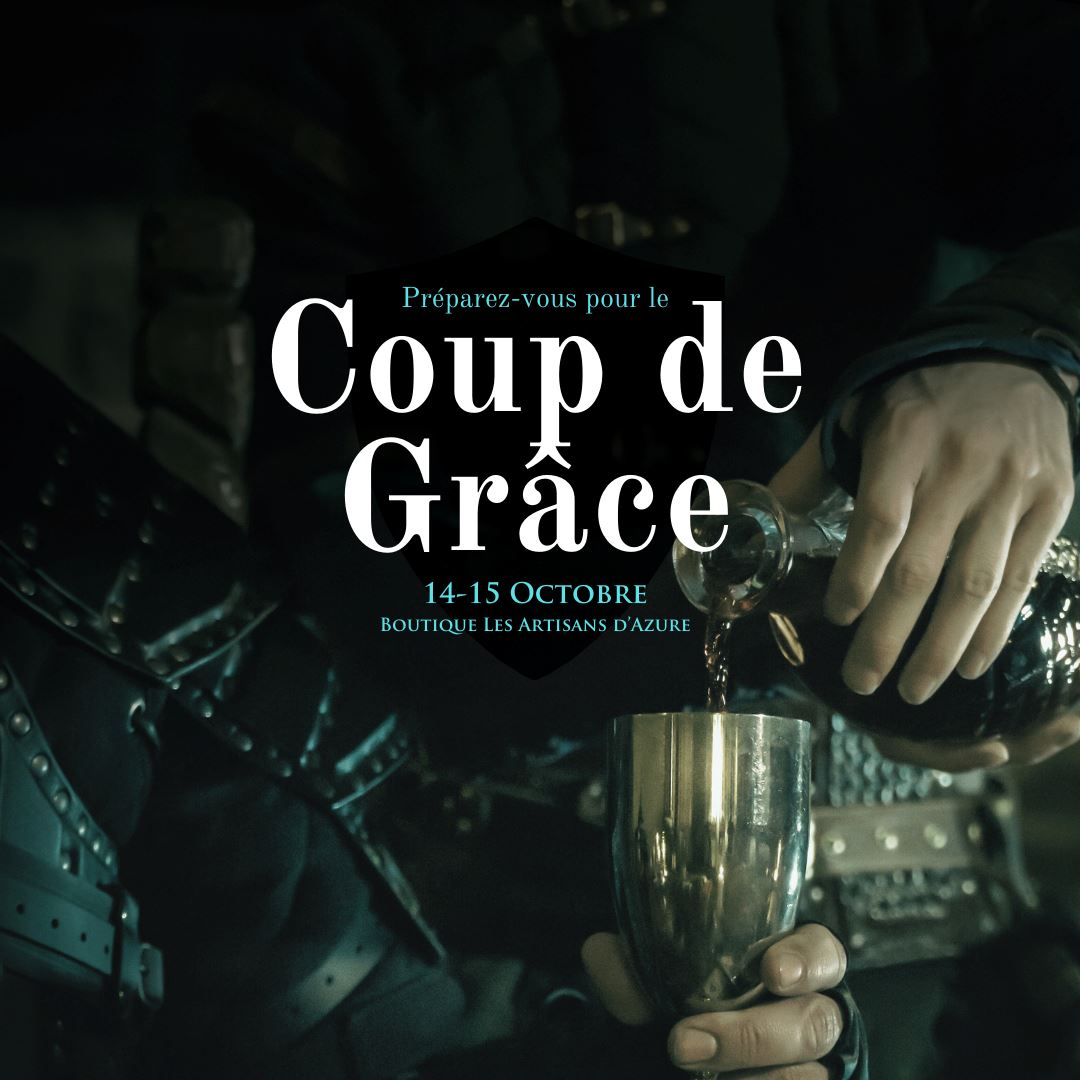 14-15 Octobre - Le Coup de Grâce - notre taverne-échope interdimensionnelle