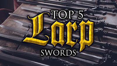 Top 5: LARP Swords